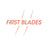 First Blades