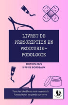 Livret de prescription en pédicurie-podologie - Association les pieds sur terre